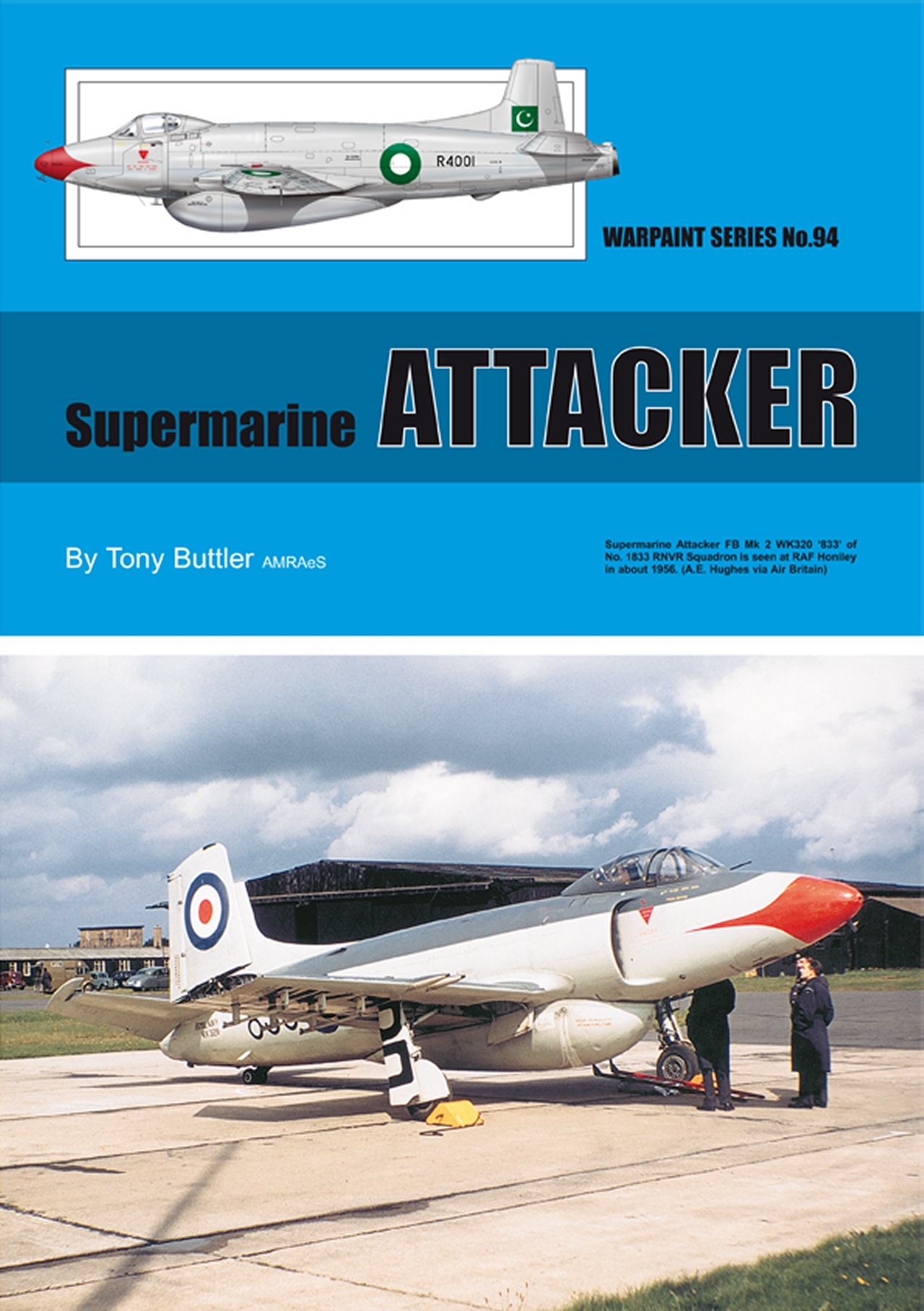 Guideline Publications Ltd No 94 Supermarine Attacker No. 94 in the Warpaint series  